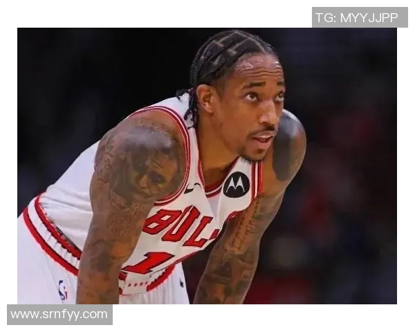 德马尔德罗赞：从天赋少年到NBA巨星的成长之路